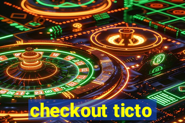 checkout ticto